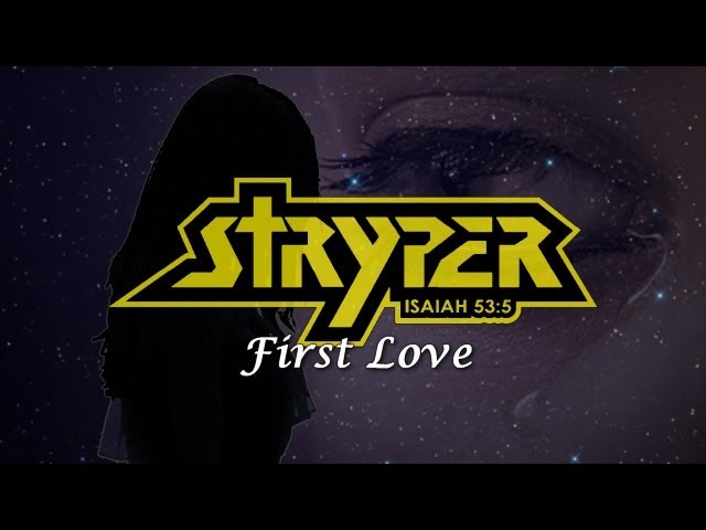 Stryper - First Love