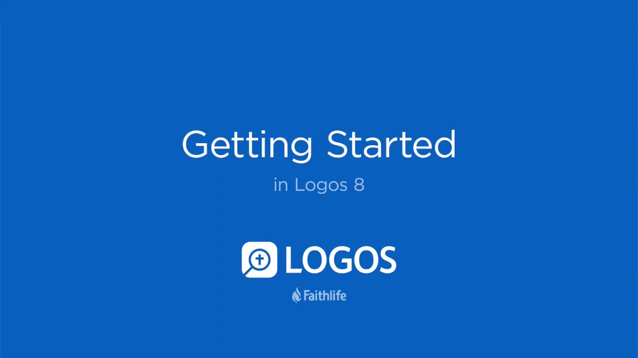 How to Get Started with Logos Logos Bible Software YouTube