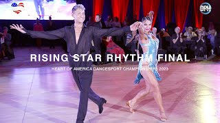 Rising Star Rhythm Final | Heart Of America Dancesport Championships 2023