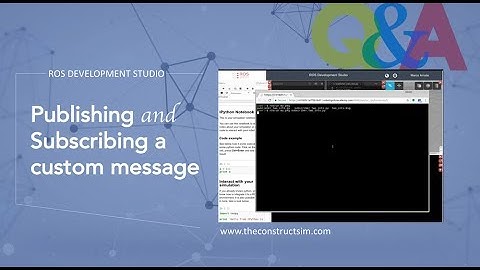 [ROS Q&A] 055 - Publishing and Subscribing a custom message