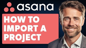 How to Import a Project to Asana Using a CSV, Excel or Google Sheets (Full 2025 Guide)