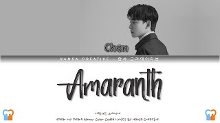 Chen (of EXO) - 'Amaranth' Lyrics Color Coded (Han/Rom/Eng) chords