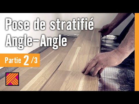 Poser un sol stratifié - Angle-Angle - Chapitre 2: Poser des lames