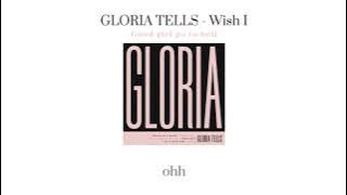 Gloria tells - wish I (Lyrics)