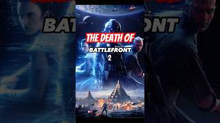 How EA Nearly Destroyed Battlefront 2 #starwars #battlefront2 #starwarsbattlefront2