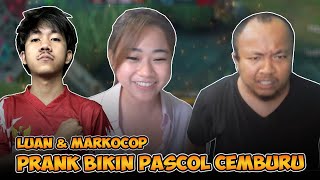 [PRANK] Luan \u0026 MARKOCOP BIKIN PASCOL CEMBURU‼️