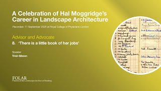 Celebration of Hal Moggridge's career in Landscape Architecture