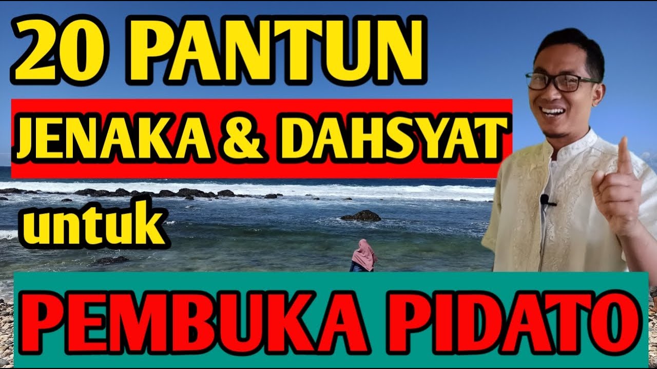 KUMPULAN PANTUN LUCU UNTUK MEMBUKA/MEMULAI PIDATO DAN CERAMAH | Ngakak abizz