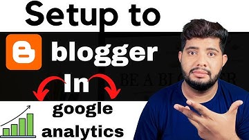 how to add google analytics to blogger site || blogger ko google analytics se kaise add kare
