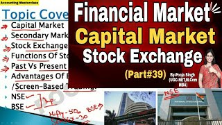 Stock Exchange Stock Market Financial Market Capital Market Secondary Market Bba Bcom