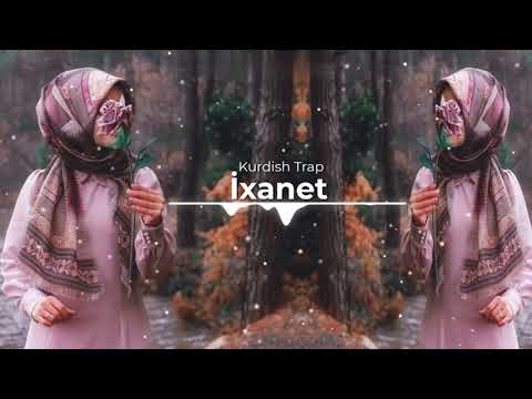 İxanet Kurdish Trap Remix [ Yiğit Music & ŞAHÎ ]