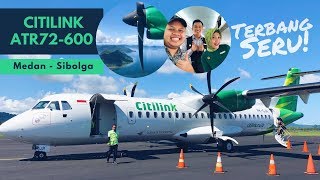 BARU! Citilink ATR 72-600 Medan-Sibolga | Sensasi Baling-baling & Pemandangan Cantik!