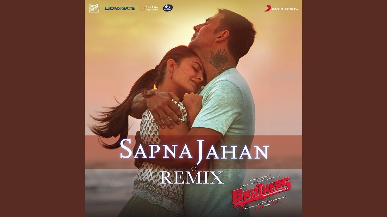 Sapna Jahan Remix By DJ Paroma From Brothers