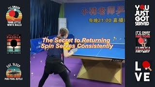 The SECRET to Returning Semi-Spin & Heavy Backspin Serves | Never Miss Again!