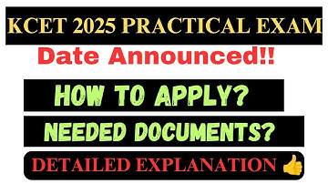 How to Apply? KCET 2025 Practical Exam|DATE?| Documents?  Fee For Verification Complete details 👍😀