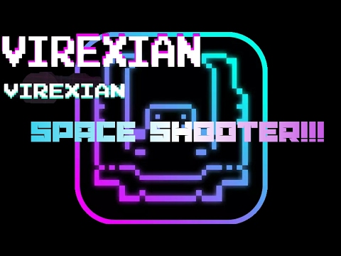 Virexian Arcade gameplay video TeeTekTrab, by First Mutant