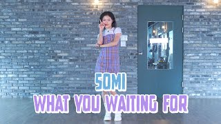SOMI (전소미) - 'What You Waiting For' FULL DANCE COVER 안무 커버댄스 거울모드 (Mirrroed)