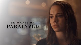 Beth Cassidy | I never asked for this.