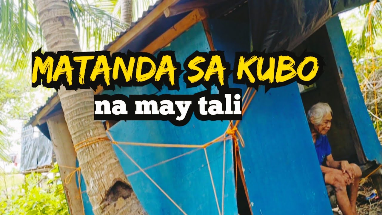MATANDANG NAKATIRA SA KUBO NA ITINALI SA LUBID UMAASA NALANG SA KANYANG KAPITBAHAY!