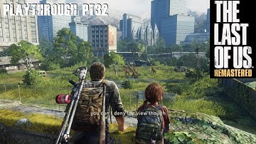Salt Lake City | The Last of Us™ Remastered - Playthrough pt32