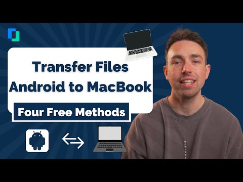 Free way to transfer files from Android to MacBook 2021-4 Methods