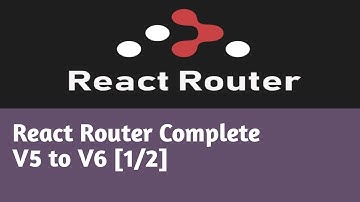React Router Complete | [1/2] | React Router in Hindi | React Router V5 to V6