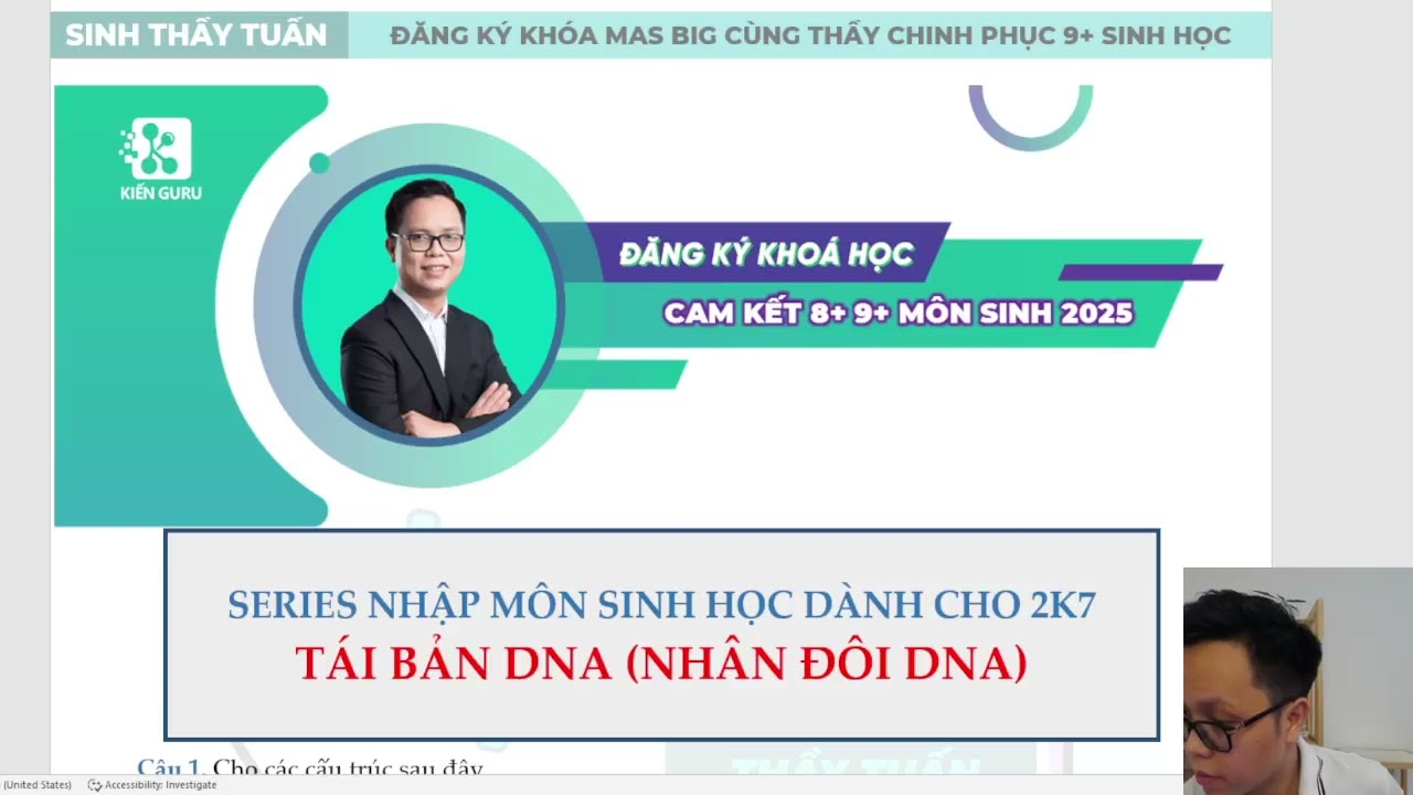 QUÁ TRÌNH TÁI BẢN DNA [nhập môn Sinh học chương trình mới - buổi 1]