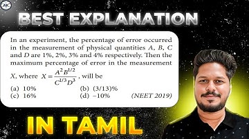 5. In an experiment, the percentage of error occurred in the measurement of physical quantities