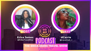Travel Talk with dCarrie from Travel N Shi!t