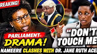 Drama in Parliament: “Don’t Touch Me!” Hon. Nameere Confronts Dr. Jane Ruth Aceng
