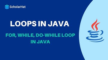 Loops in Java | for, while and do-while loops