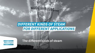 Types of Industrial Steam: Understanding Their Uses and Benefits
