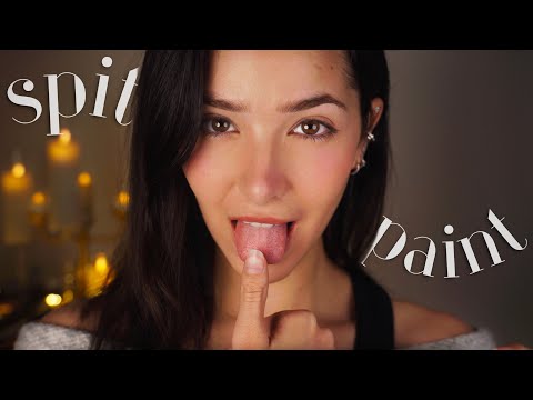 ASMR: Spit Painting You (Intense Mouth Sounds)
