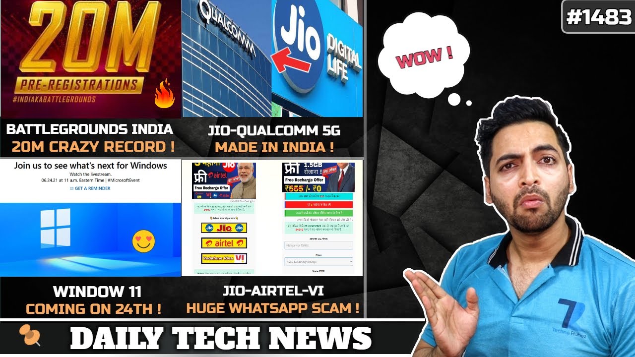 Battlegrounds Mobile India 20M,Jio-Airtel-Vi Free Internet Scam,Windows 11,Qualcomm Phone,realme 5G