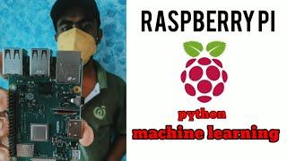 Chapter-1 Introduction To Raspberry pi Python-Machine Learning