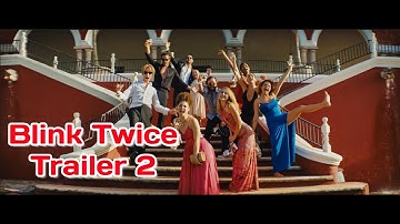 Blink Twice Movie Trailer 2 HD (2024)