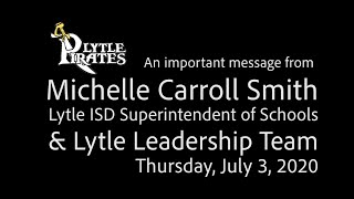 Lytle ISD Superintendent and Leadership Zoom Video Back-to-School Plans 7-2-2020