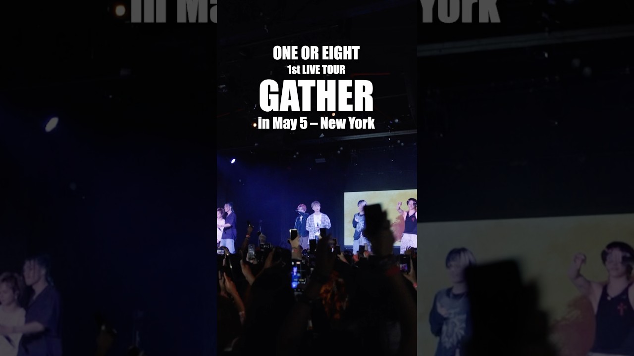 #ONEOREIGHT 1st LIVE TOUR -GATHER- in NEW YORK 🇺🇸#1OR8_TOUR_GATHER#GATHERintheAmer #1OR8