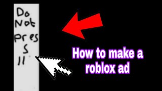 How to make a roblox ad (2020 easy)