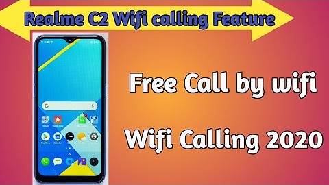Wifi Calling Features in Realme C2,Wifi call any Android phones free,Wifi calling kaise kare💥💥💥