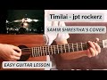 Timilai - Samir Shrestha Cover | Guitar Lesson | jpt rockerz