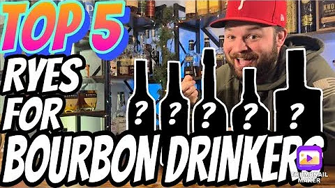 Top 5 Rye Whiskeys for Bourbon Drinkers!