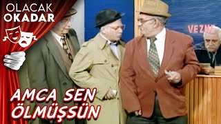 Naaş Kuyruğu | Olacak O Kadar