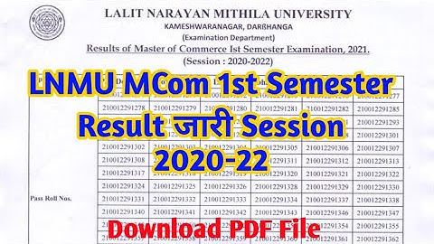 LNMU Pg First Semester Result जारी। MCom 1st Result जारी Session 2020-22 @Timesofmithila