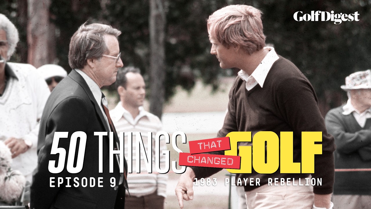 Episode 9: The 1983 Rebellion | 50 Things That Changed Golf | Golf Digest