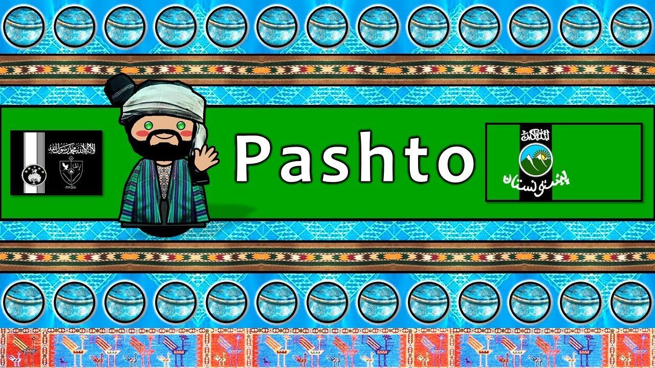 PASHTO PEOPLE CULTURE LANGUAGE YouTube PASHTO PEOPLE CULTURE LANGUAGE YouTube