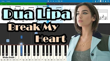 Dua Lipa - Break My Heart [Piano Tutorial | Sheets | MIDI] Synthesia