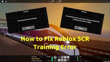 How to Fix Roblox SCR Training Error
