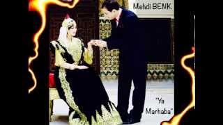 Mehdi BENK - YA MARHABA - SINGLE n°4 - Avril 2015