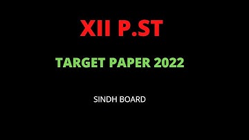 Target Paper 2022 || P.st  || Sindh Board